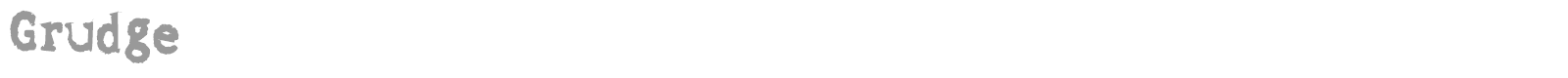 Grudge font preview